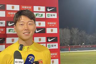 董路：吴曦和国足教练组说洲际比赛有点踢不动，但依然会随叫随到